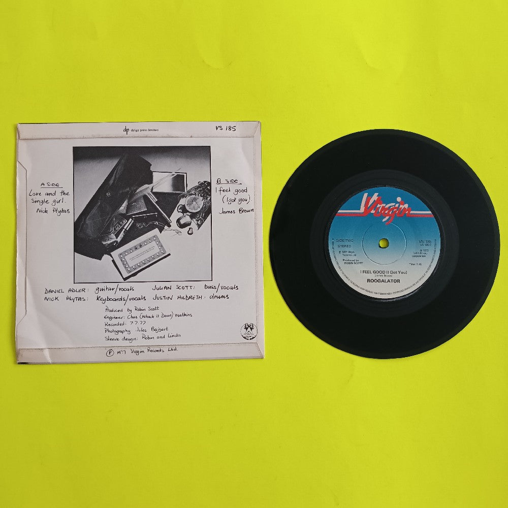 Roogalator - Love And The Single Girl 7" - 1977 - VS185 - Used - EX - Vinyl