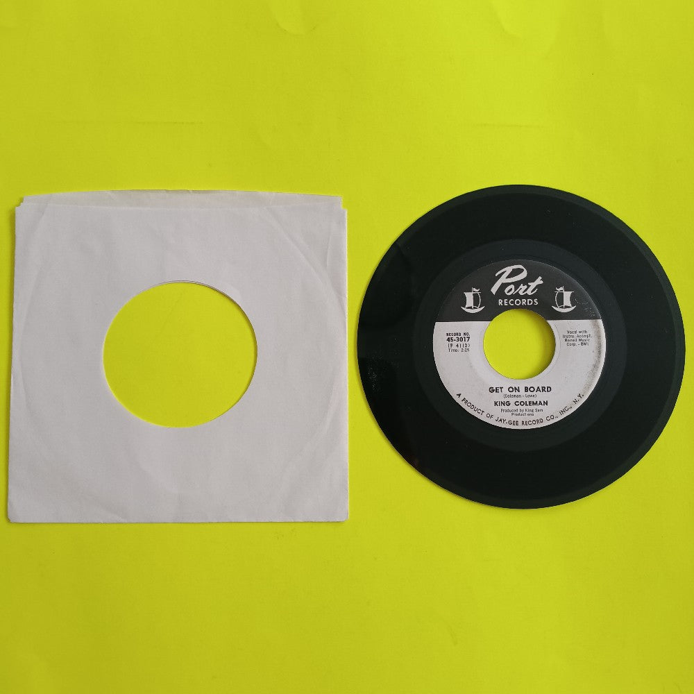 King Coleman - Get On Board 7" Promo - 1966 - Port 45-3017 - Used - VG+ - Vinyl