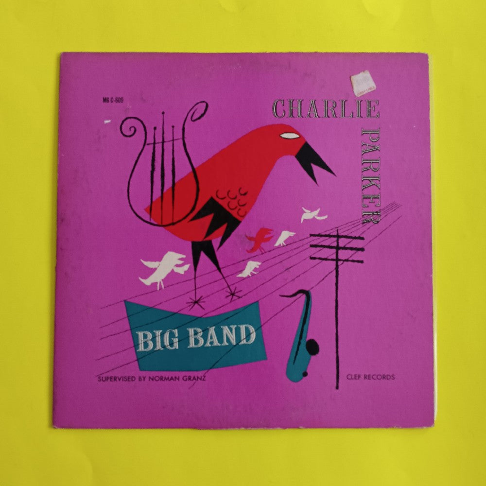 Charlie Parker - Charlie Parker Big Band OG DG Mono - 1953 - MG C609 - Used - VG+ - Vinyl