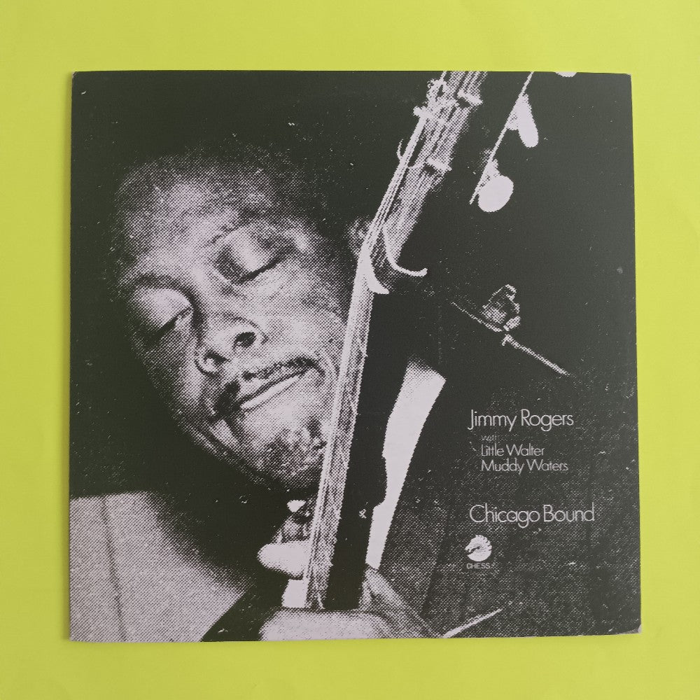 Jimmy Rogers w. Little Walter & Muddy Waters - Chicago Bound / Japan - 1983 - PLP-813 - Used - EX - Vinyl