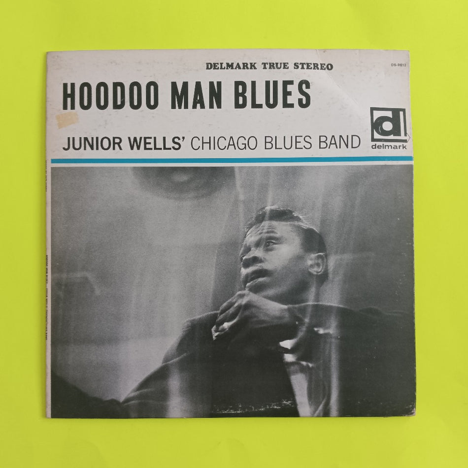 Junior Wells Chicago Blues Band with Buddy Guy - Hoodoo Man Blues OG Stereo - 1965 - DS-9612 - Used - VG++ - Vinyl