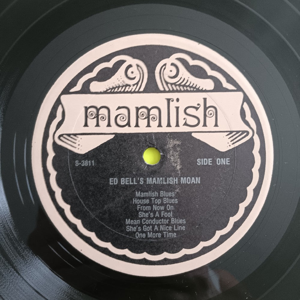 Ed Bell - Ed Bell's Mamlish Moan Blues - 1982 - S-3811 - Used - VG++ - Vinyl