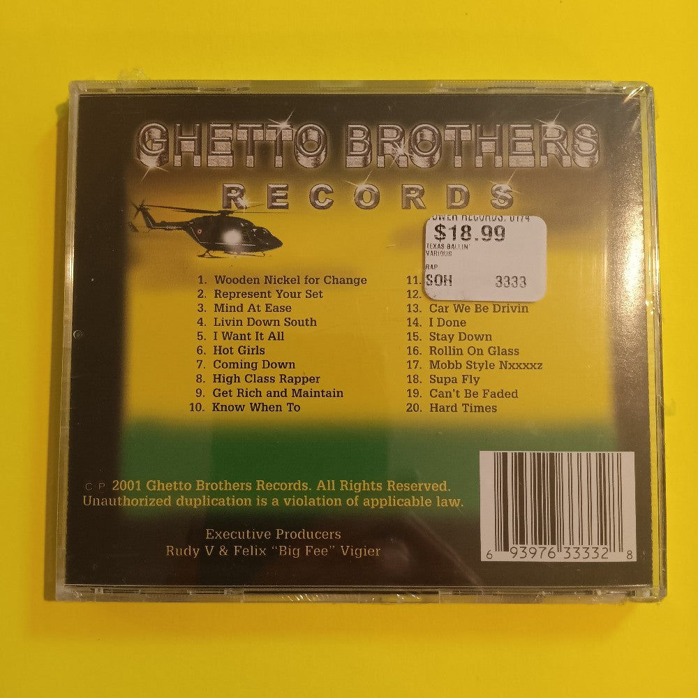 Ghetto Brothers Records Presents - Texas Ballin - 2001 - GHE 3333 - New - Sealed - CDs