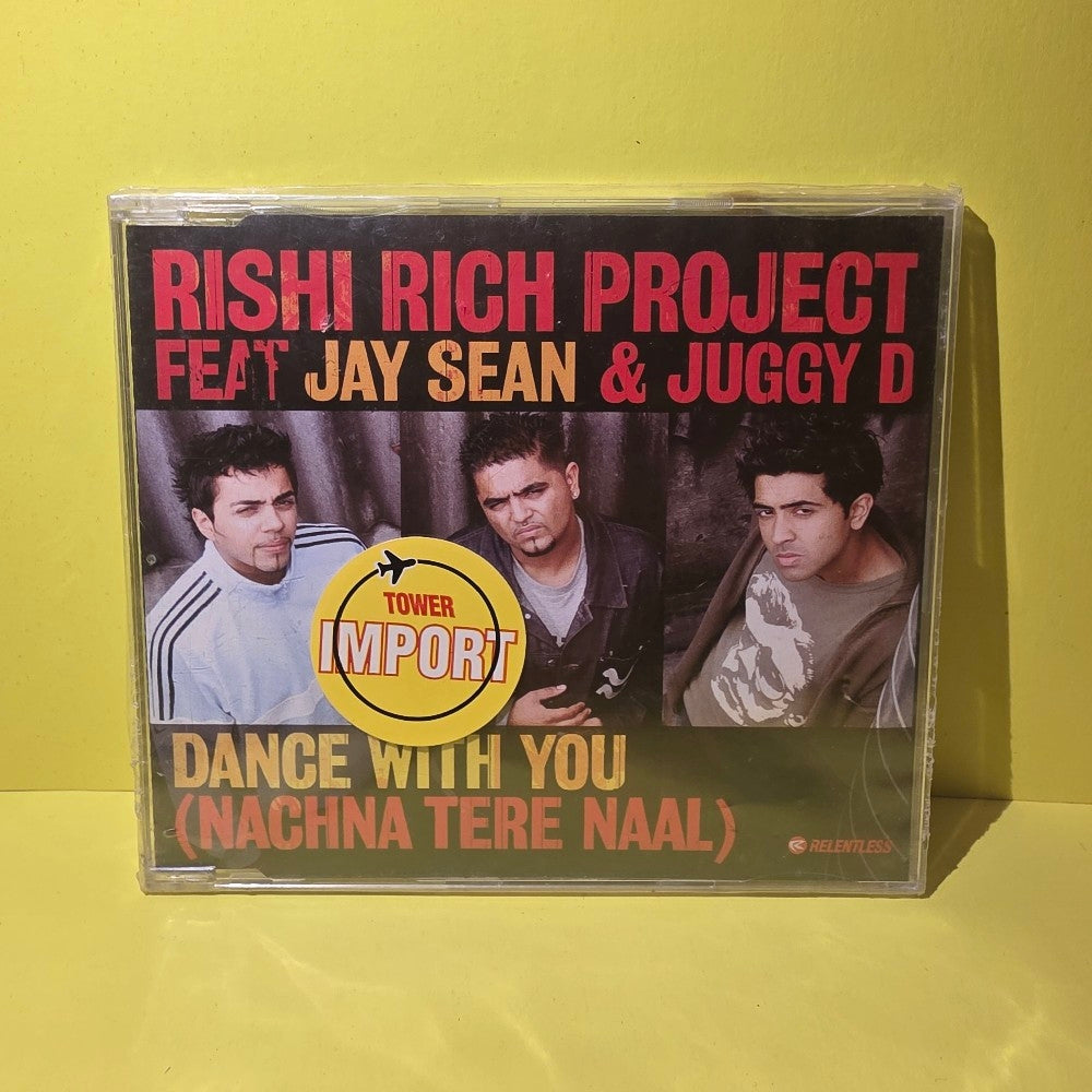 Rishi Rich Project Feat Jay Sean & Juggy D - Dance With You (Nachna Tere Naal) - 2003 - RELCD1 - New - Sealed - CDs