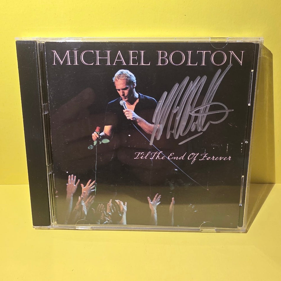 Michael Bolton - Til The End Of Forever / Autographed  - 2005 - Used - VG++ - CDs