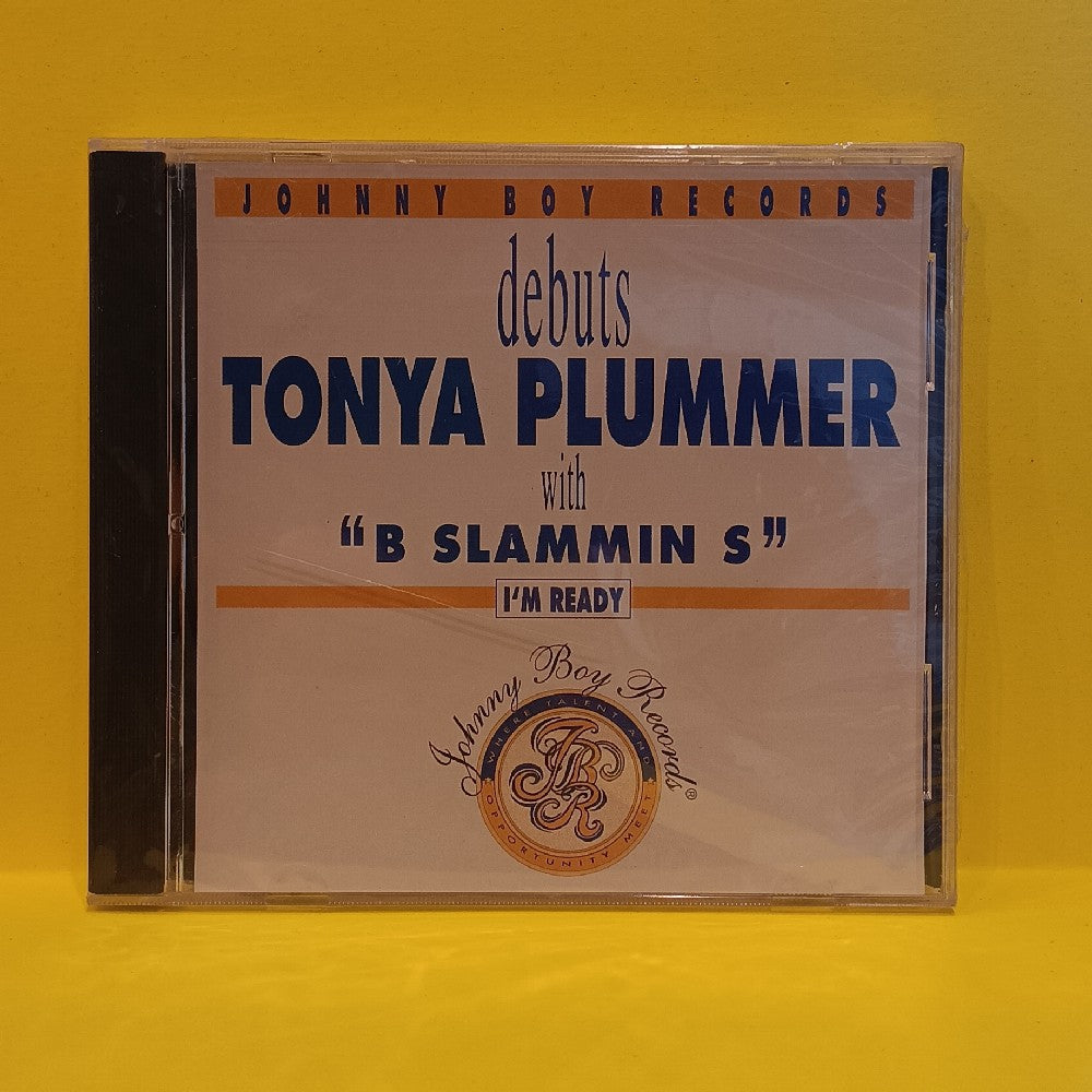 Tonya Plummer With B Slammin S - I'm Ready - 1992 - JBR001 - New - Sealed - CDs