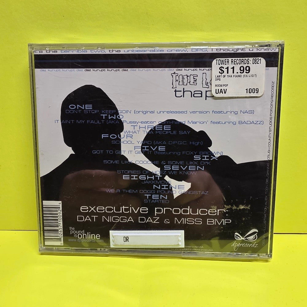 Dat Nigga Daz Presents DPG - The Last Of Tha Pound - 2002 - New - Sealed - CDs