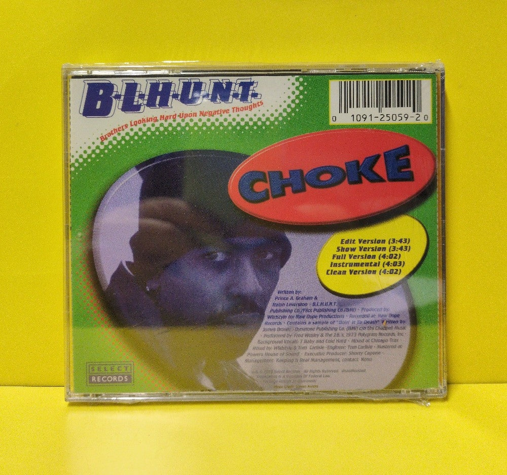 B.L.H.U.N.T. (Brothers Looking Hard Upon Negative Thoughts) - Choke - 1998 - 25059-2 - New - Sealed - CDs - Maxi-Single