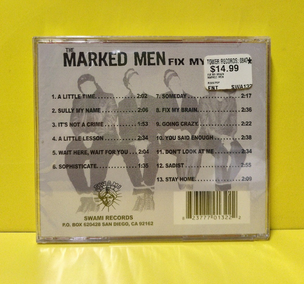 The Marked Men - Fix My Brain - 2006 - SWA 132 - New - Sealed - CDs