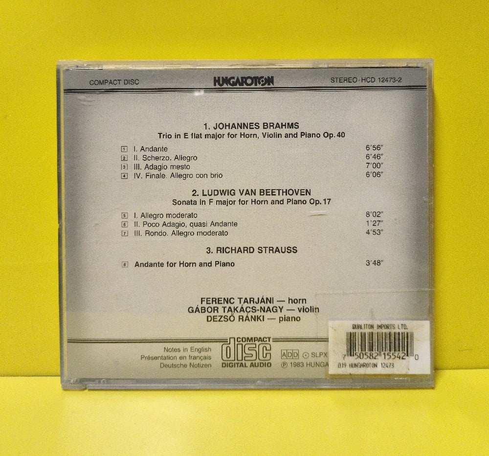 Brahms, Beethoven, R. Strauss, Ferenc Tarjani, Gabor Takacs-Nagy, Dezso Ranki - Horn Trio / Horn Sonata / Andante - 1987 - HCD 12473-2 - Used - EX - CDs - Hungary Import