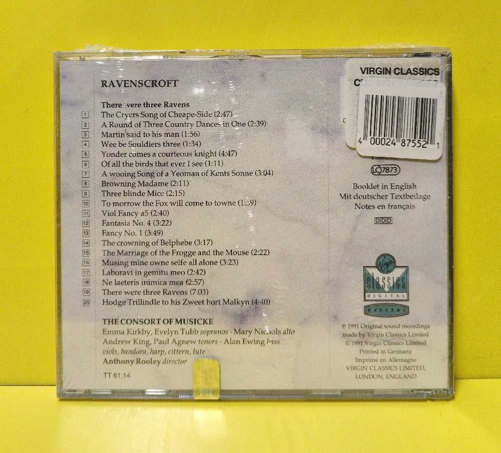 The Consort Of Musicke - There Were Three Ravens: Songs, Rounds And Catches By Thomas Ravenscroft - 0777 7 59035 2 2 - New - Sealed - CDs - Germany Import
