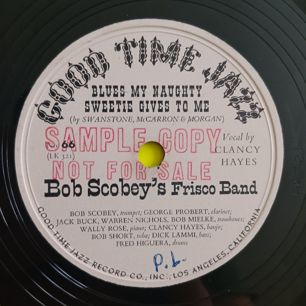 Bob Scobey's Frisco Band - Blues My Naughty Sweetie Gives To Me PROMO 10" 78 - 1952 - Good Time Jazz 66 - Used - VG - Vinyl