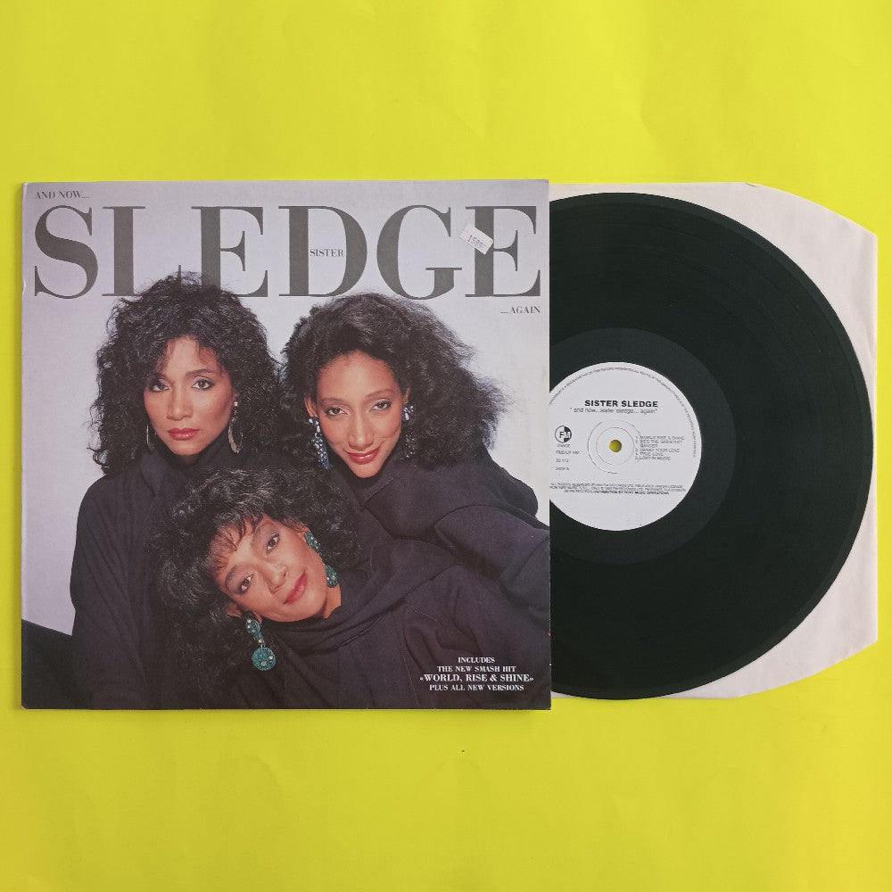 Sister Sledge - And Now...Sledge...Again UK - 1993 - FMD LP 190 - Used - VG++ - Vinyl