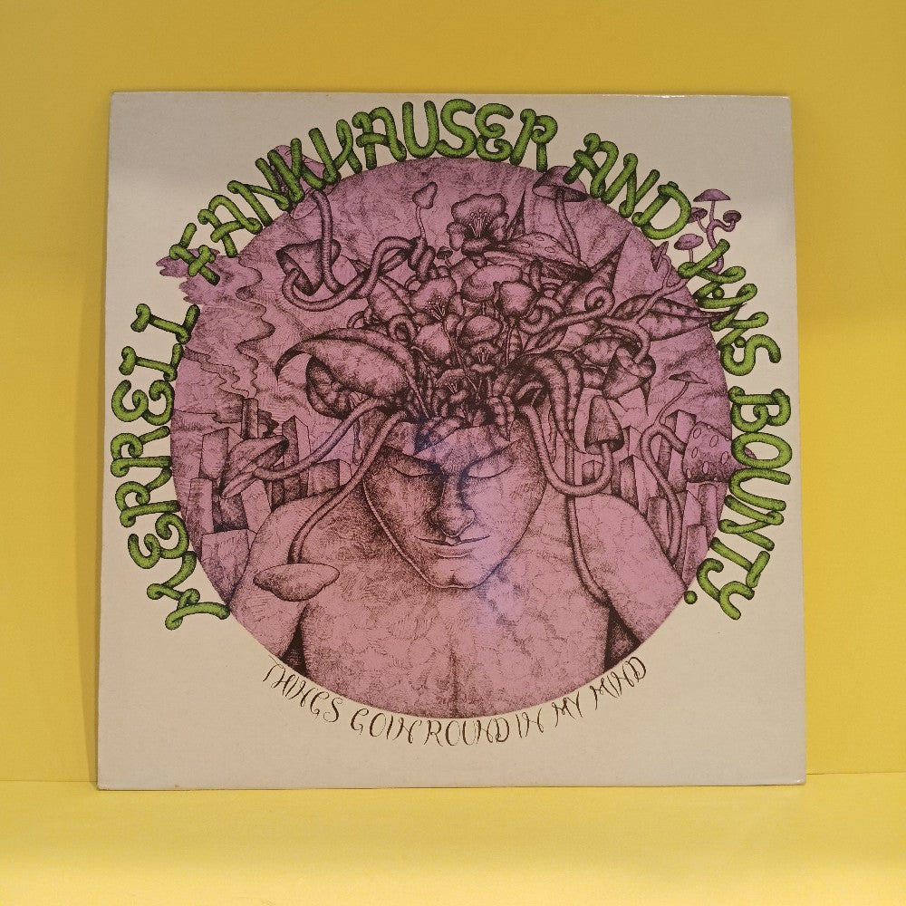 Merrell Fankhauser & HMS Bounty - Things Goin Round In My Mind FRANCE - 1985 - TSSLP2 - Used - VG++ - Vinyl