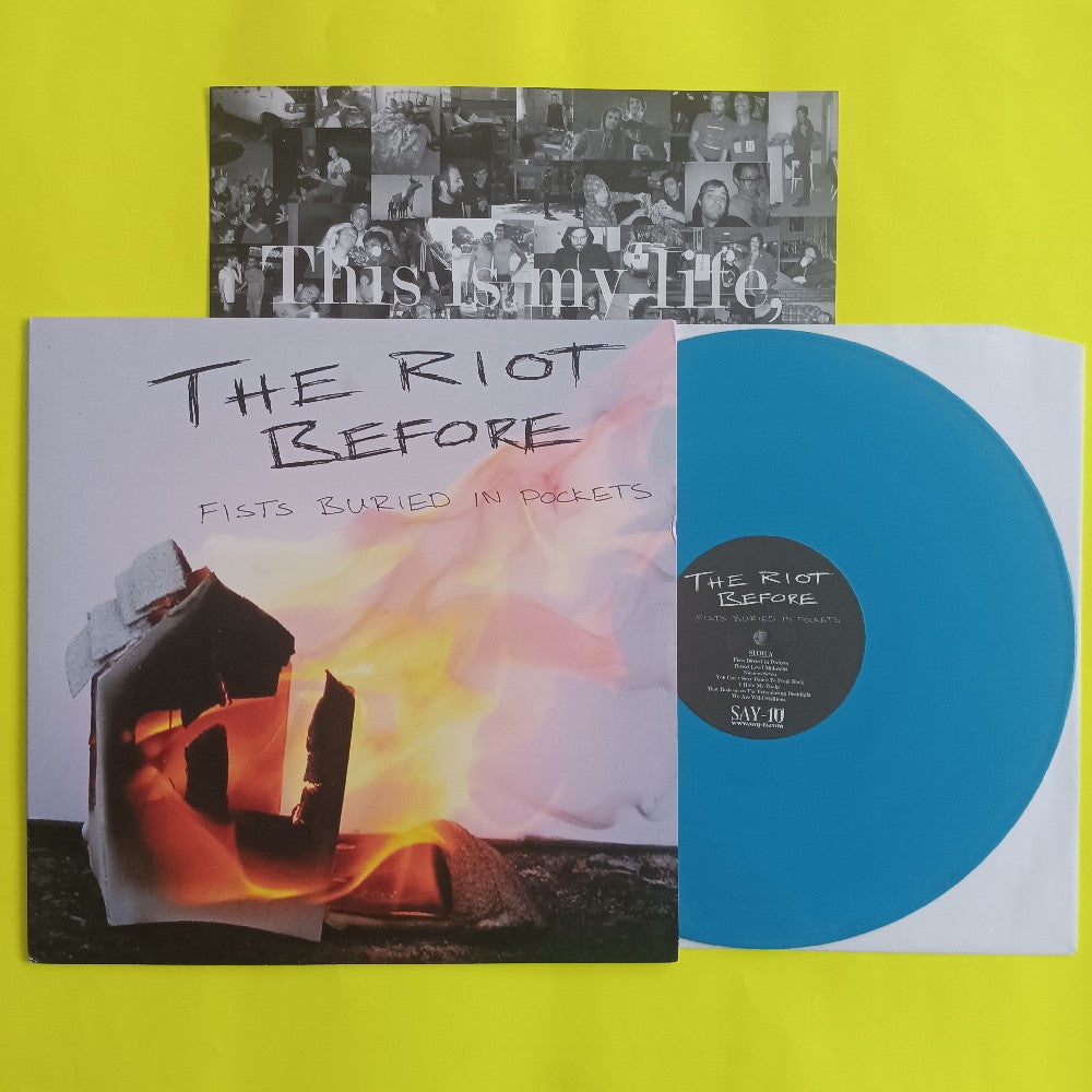 The Riot Before - Fists Buried In Pockets LIMITED BLUE - 2009 - SAY-003 - Used - VG++ - Vinyl