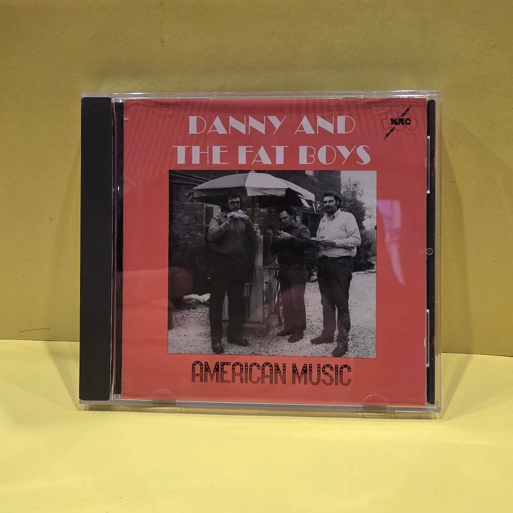 Danny And The Fat Boys - American Music - 1997 - NCD-3422-2 - Used - VG++ - CDs