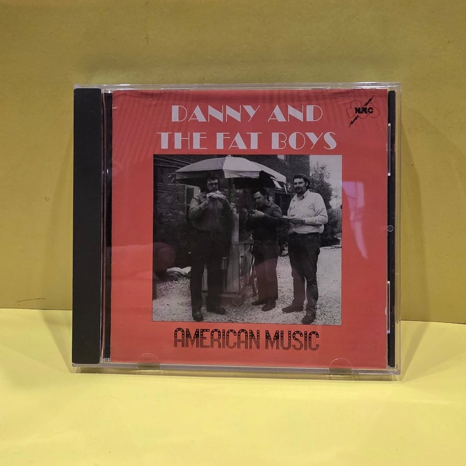 Danny And The Fat Boys - American Music - 1997 - NCD-3422-2 - Used - VG++ - CDs