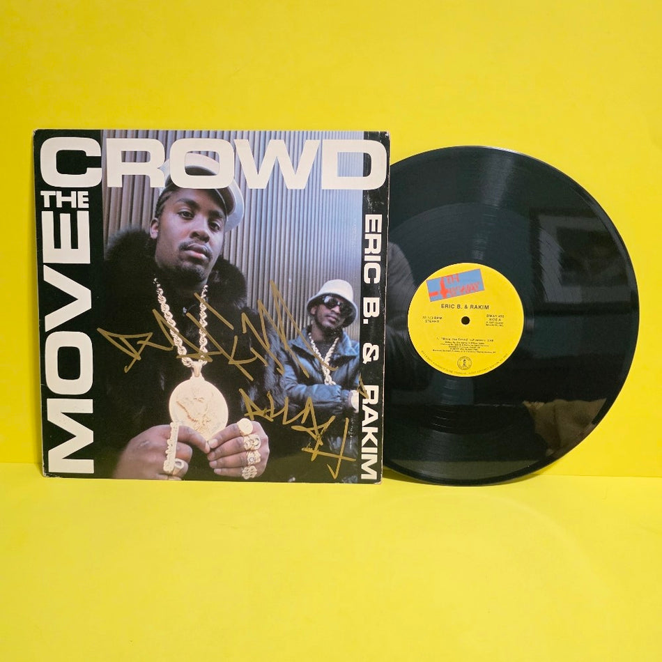 Eric B. Rakim - Move The Crowd / Paid In Full (Remixes) Autographed  - 1987 - BWAY 456 - Used - VG+ - Vinyl