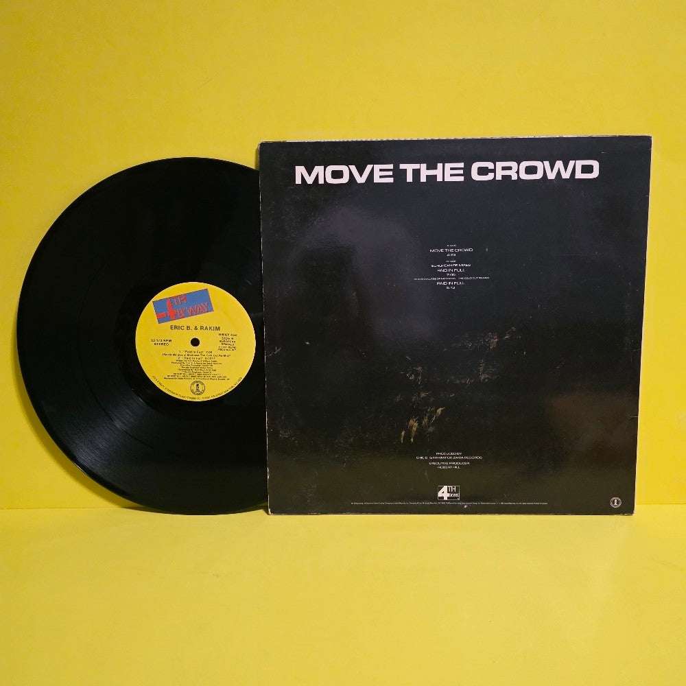 Eric B. Rakim - Move The Crowd / Paid In Full (Remixes) Autographed  - 1987 - BWAY 456 - Used - VG+ - Vinyl