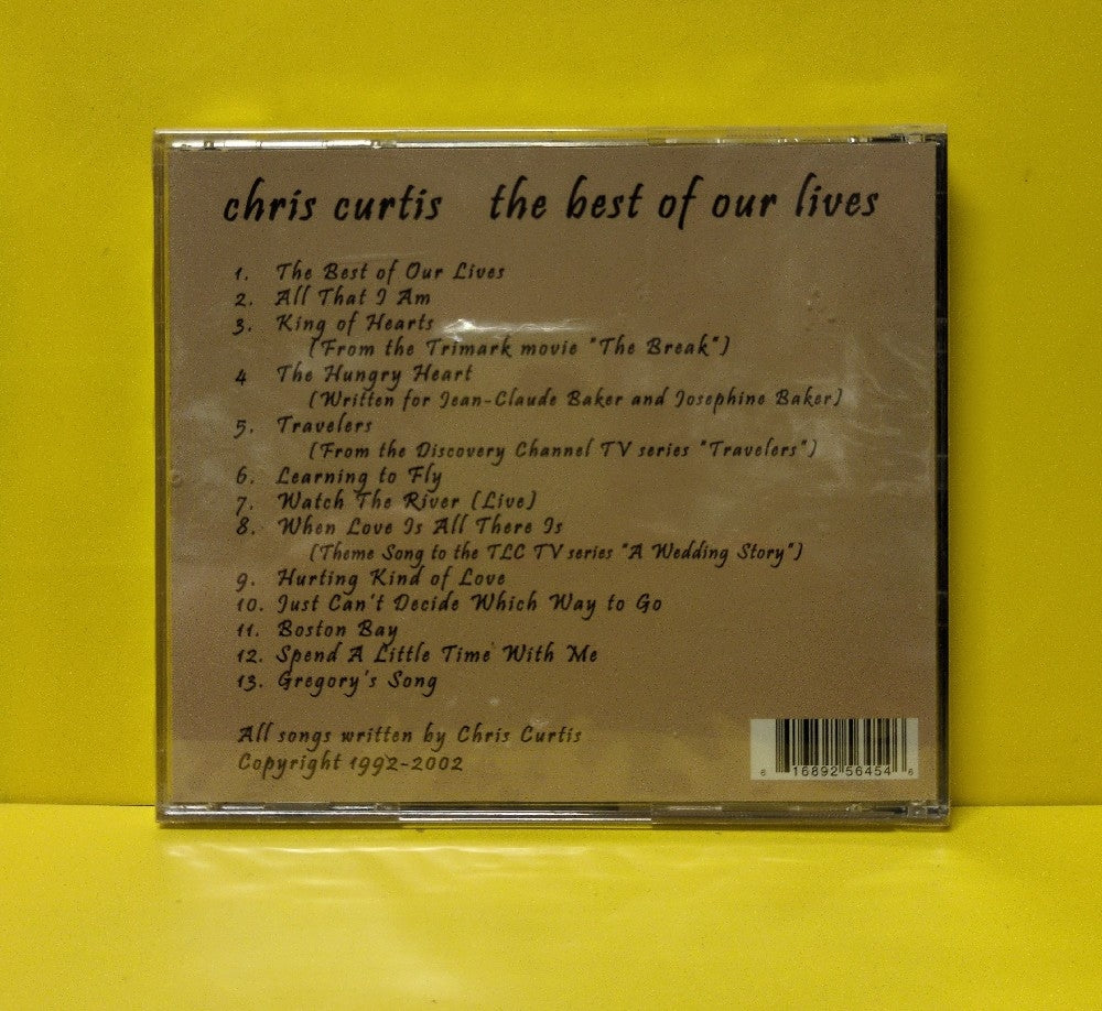 Chris Curtis - The Best Of Our Lives - 2004 - New - Sealed - CDs