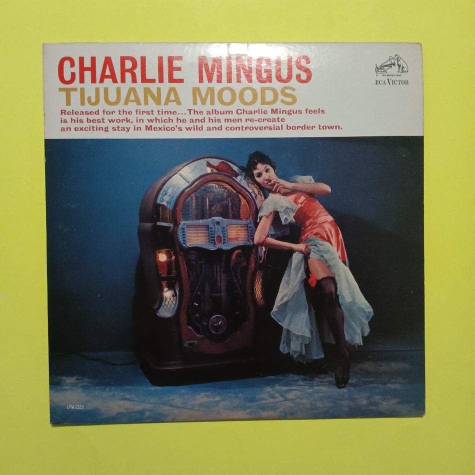 Charlie Mingus / Charles Mingus - Tijuana Moods OG DG MONO - 1962 - LPM 2533 - Used - VG++ - Vinyl