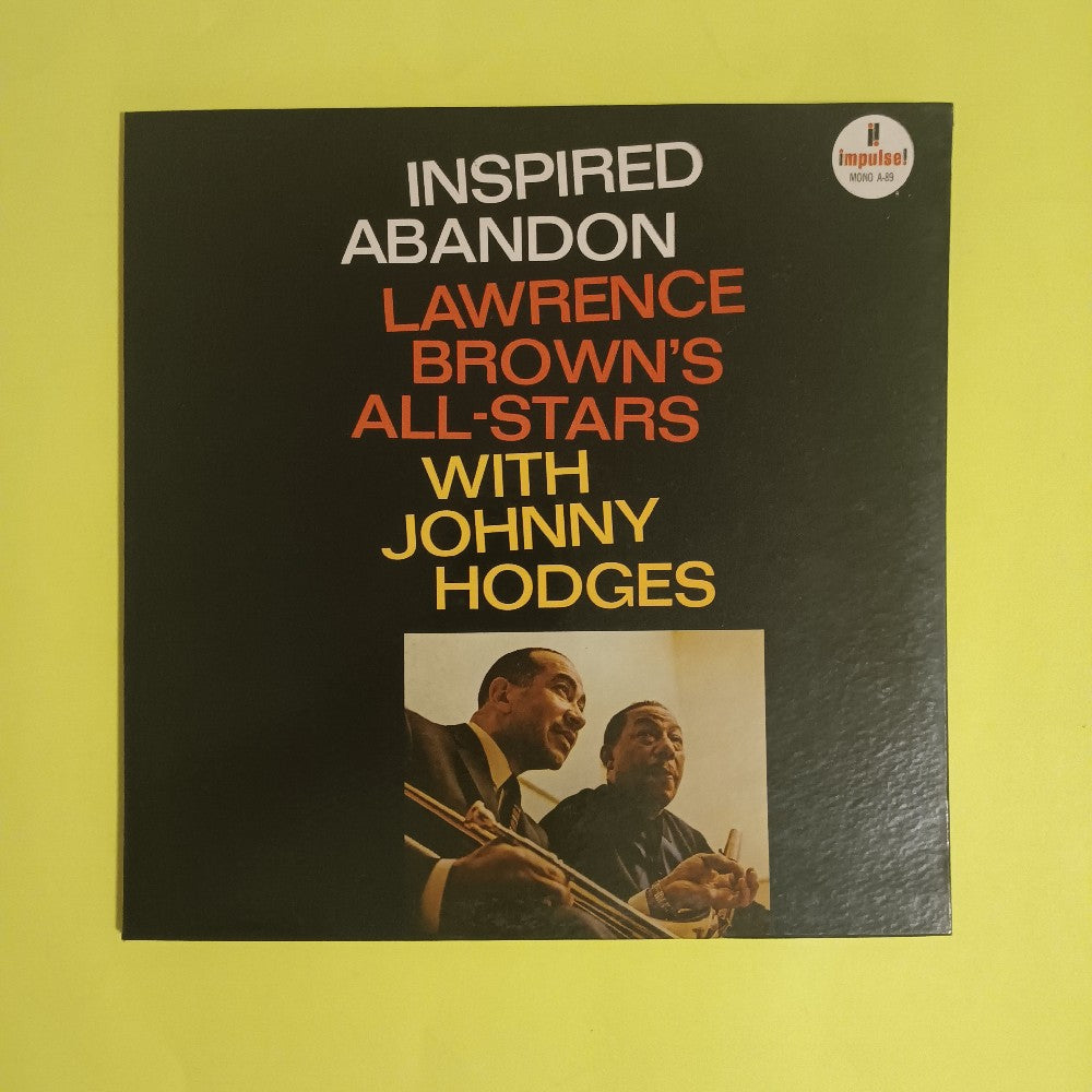 Lawrence Brown's All-stars & Johnny Hodges - Inspired Abandon OG MONO RVG - 1965 - A-89 - Used - EX - Vinyl
