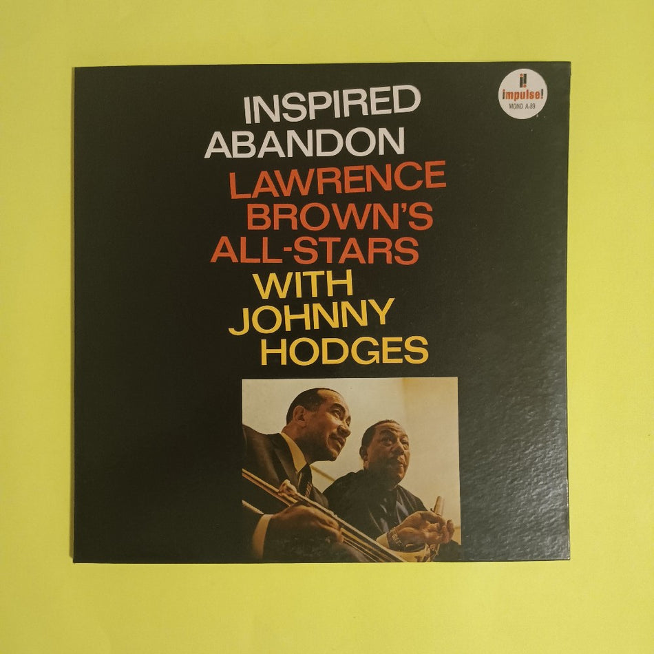 Lawrence Brown's All-stars & Johnny Hodges - Inspired Abandon OG MONO RVG - 1965 - A-89 - Used - EX - Vinyl