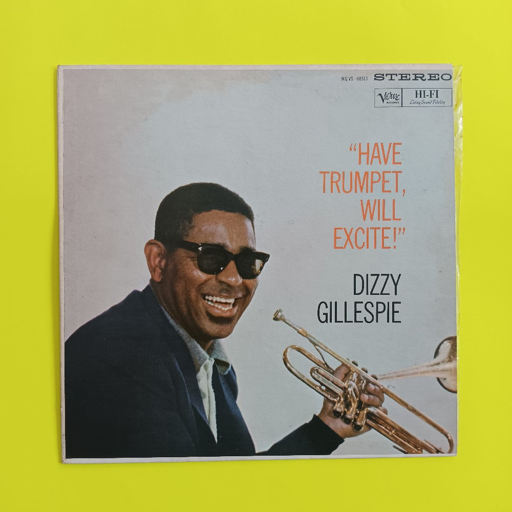 Dizzy Gillespie - Have Trump, Will Excite! Rare Label Variant - 1960 - MGVS 68313 - New - Sealed - Vinyl