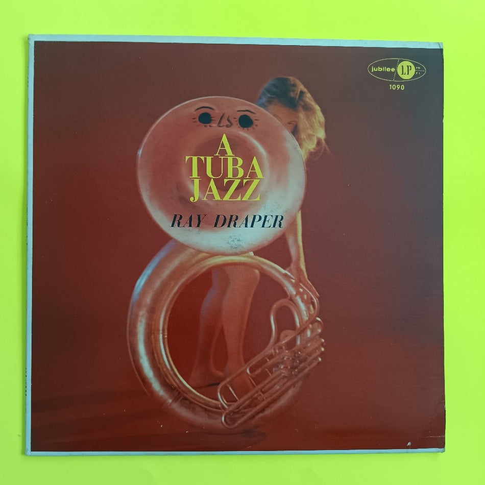 Ray Draper - A Tuba Jazz MONO - 1959 - JGM 1090 - Used - VG++ - Vinyl