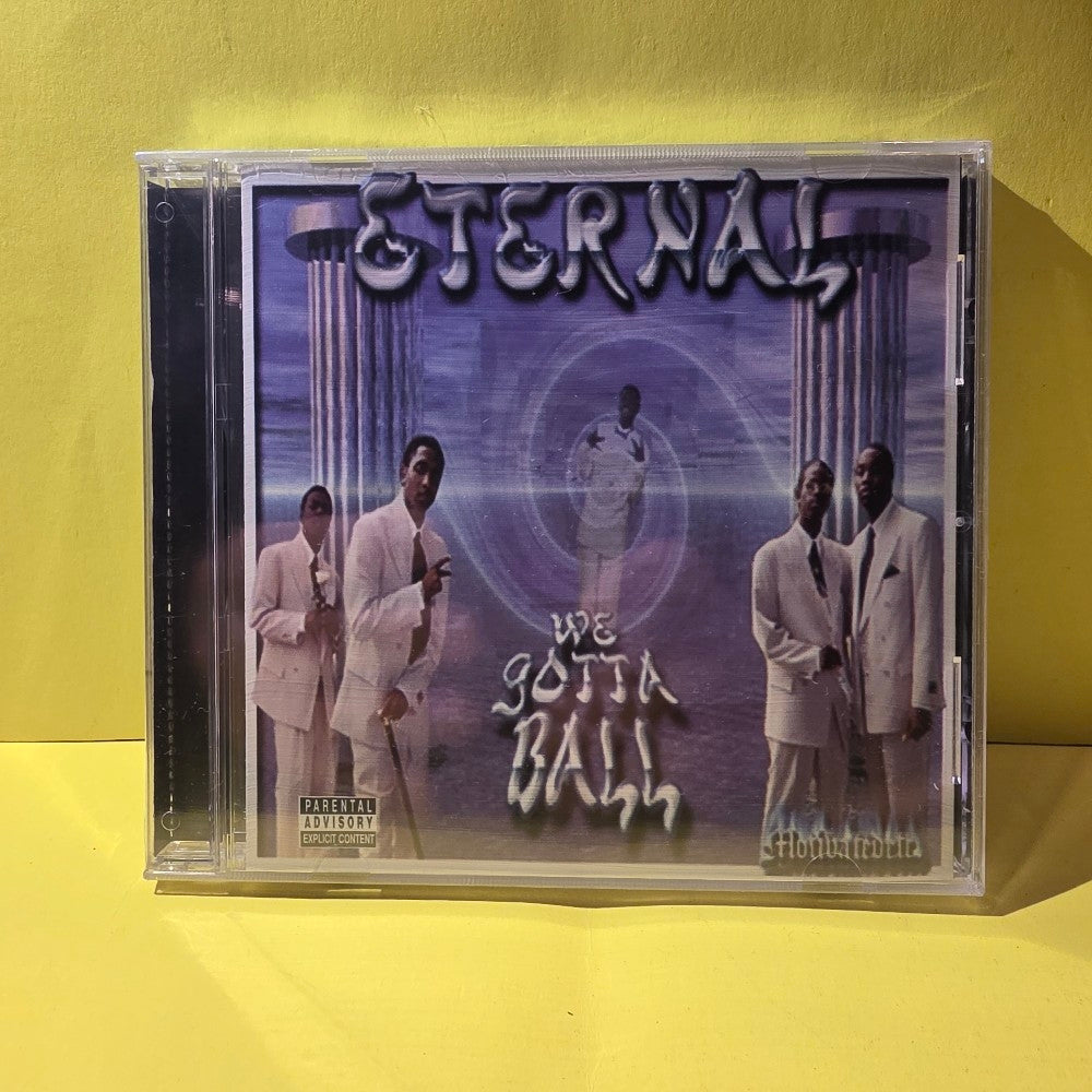 Eternal - We Gotta Ball - 1999 - New - Sealed - CDs