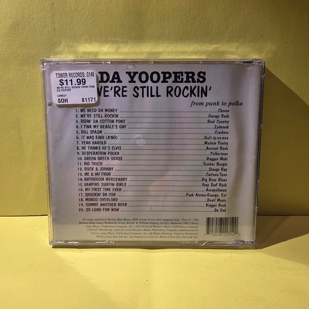 Da Yoopers - We're Still Rockin' - 1996 - 81171 - New - Sealed - CDs