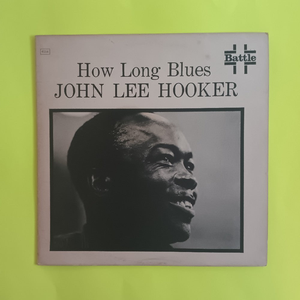 John Lee Hooker - How Long Blues MONO RED BATTLE LABEL - 1965 - BLP 6114 - Used - VG - Vinyl