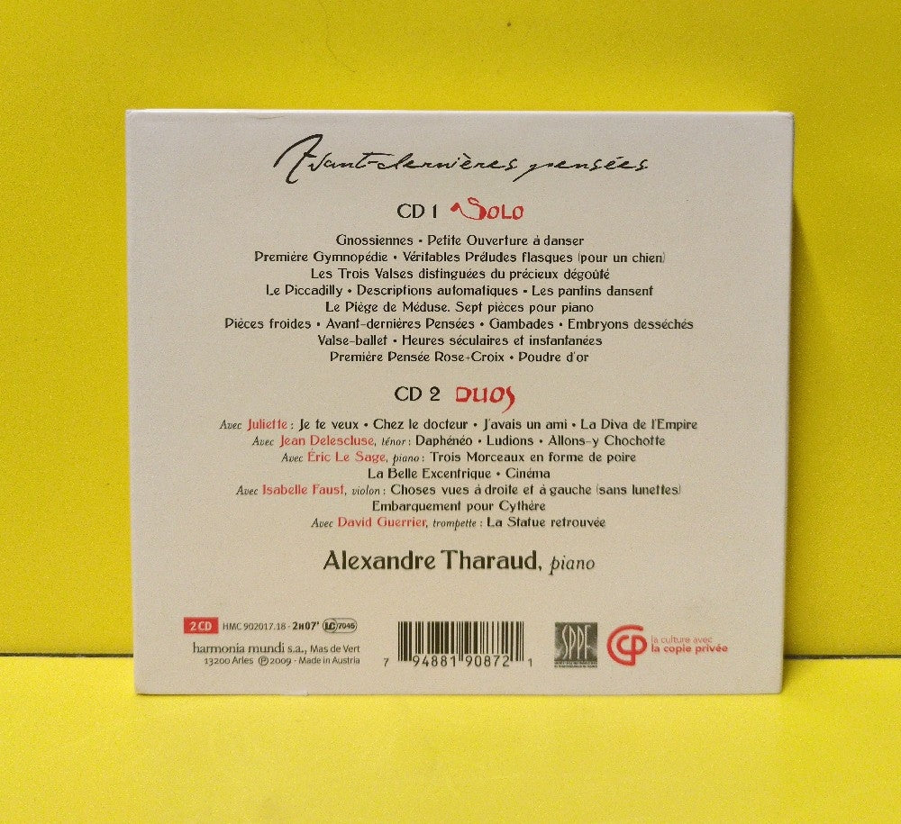Erik Satie, Alexandre Tharaud & Éric Le Sage ∙ Juliette ∙ Jean Delescluse ∙ Isabelle Faust ∙ David Guerrier - Avant-Dernières Pensées - 2009 - HMC 902017.18 - Used - EX - CDs - 2xCD Set - France Import