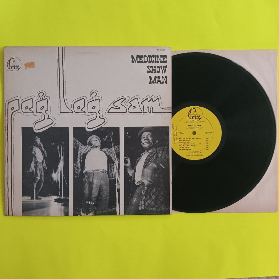 Peg Leg Sam - Medicine Show Man MONO PROMO - 1973 - TRIX 3302 - Used - VG++ - Vinyl