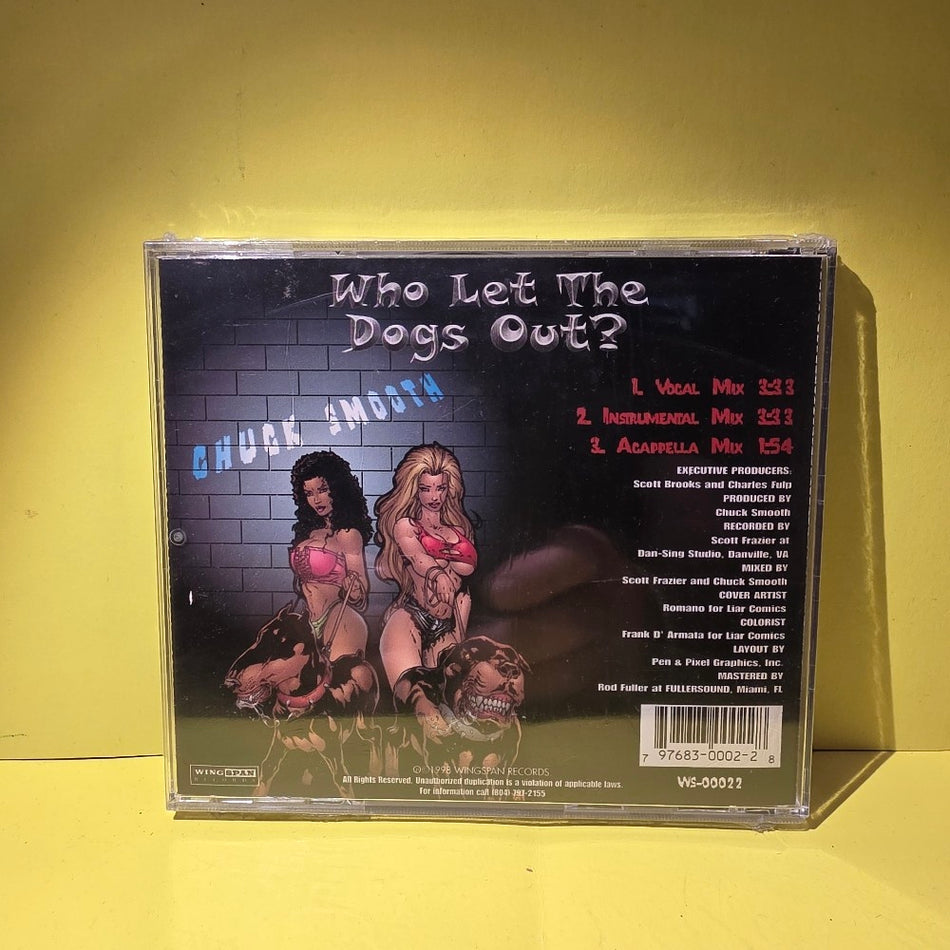 Chuck Smooth - Who Let The Dogs Out? - 1999 - WS 00022 - New - Sealed - CDs