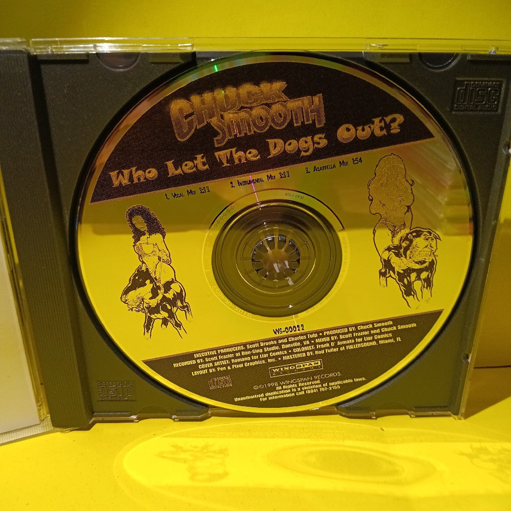 Chuck Smooth - Who Let The Dogs Out? - 1999 - WS 00022 - Used - NM - CDs
