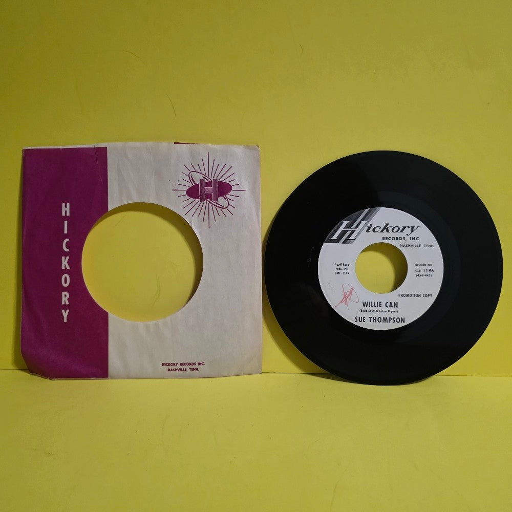 Sue Thompson  - Willie Can / Too Much In Love / PROMO  - 1962 - 45-1196 - Used - EX - Vinyl