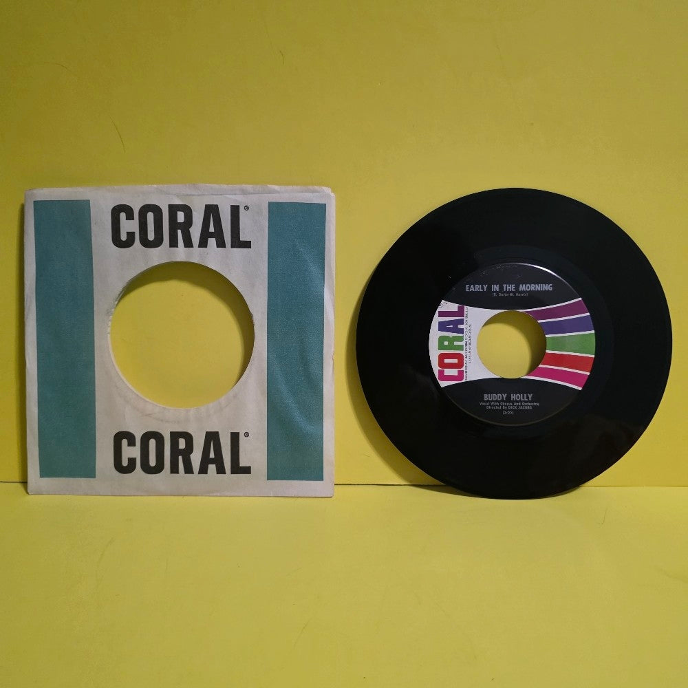 Buddy Holly  - Early In The Morning / Rave On - 62554 - Used - EX - Vinyl