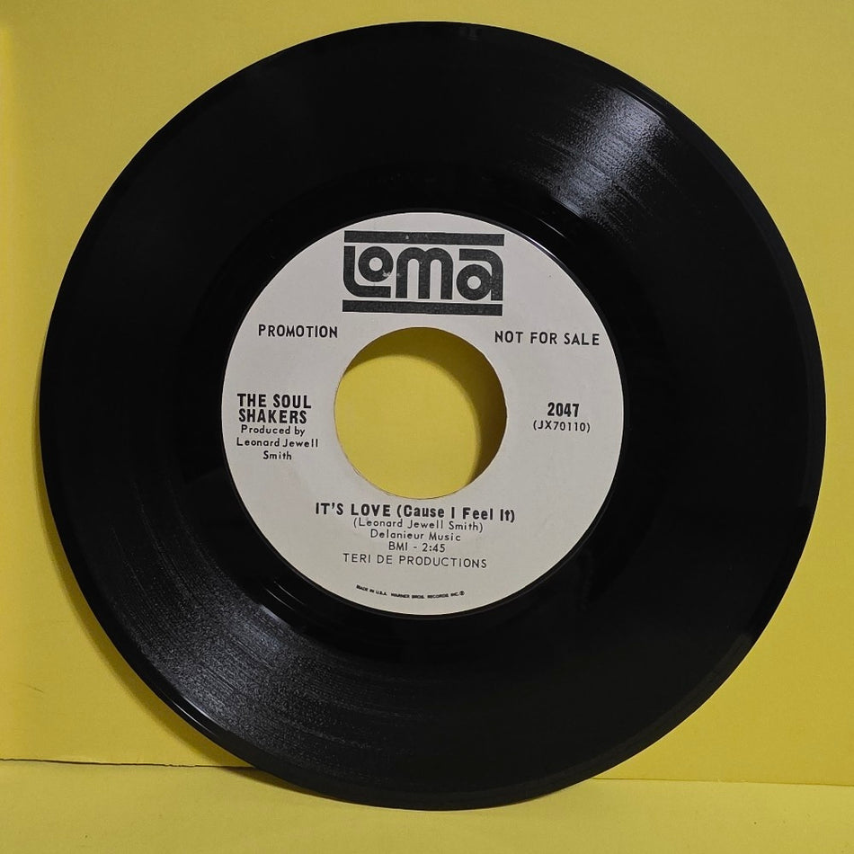 The Soul Shakers  - It's Love ( Cause I Feel It ) Promo  - 1966 - 2047 - Used - EX - Vinyl