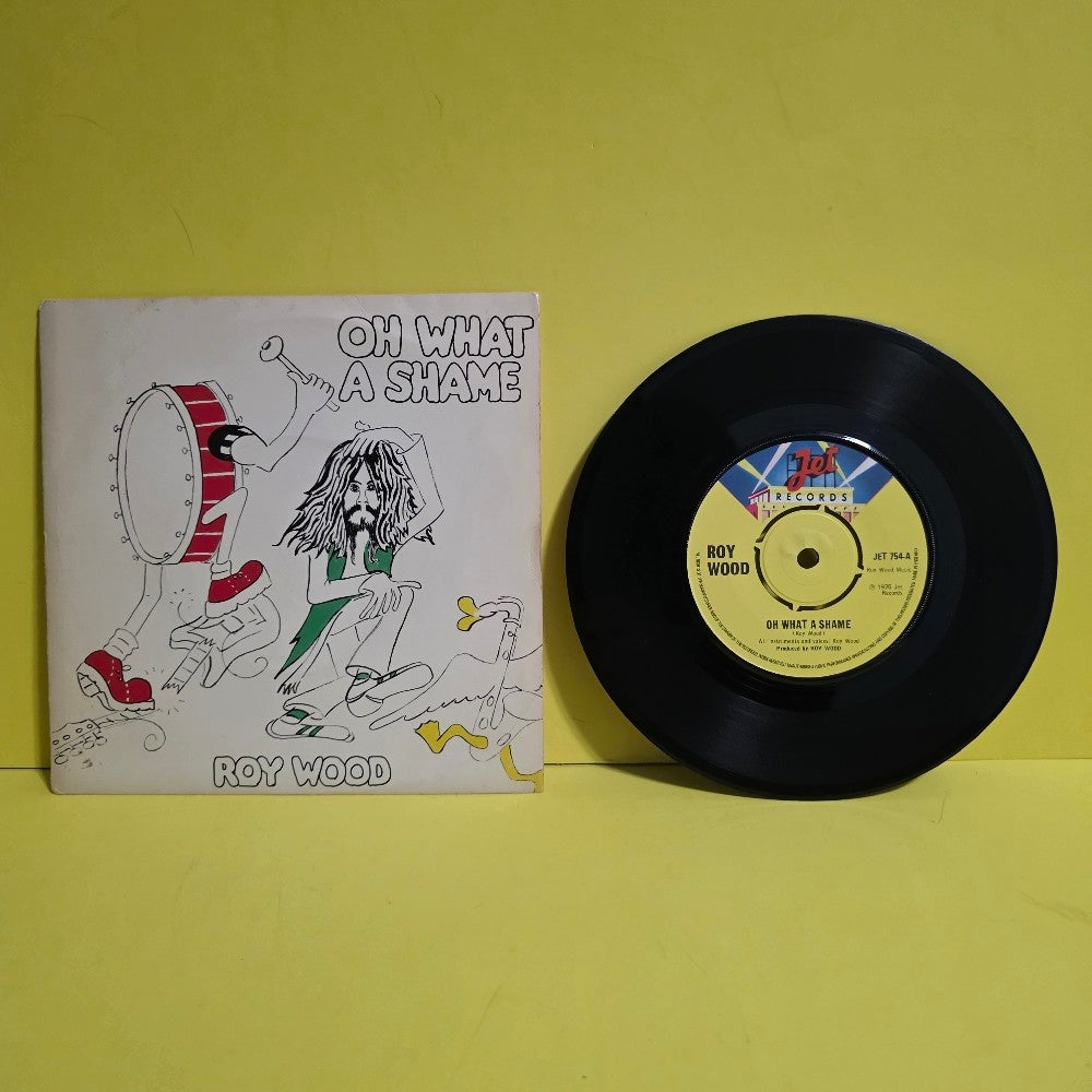 Roy Wood - Oh What A Shame  7" - 1975 - JET 754 - Used - NM - Vinyl