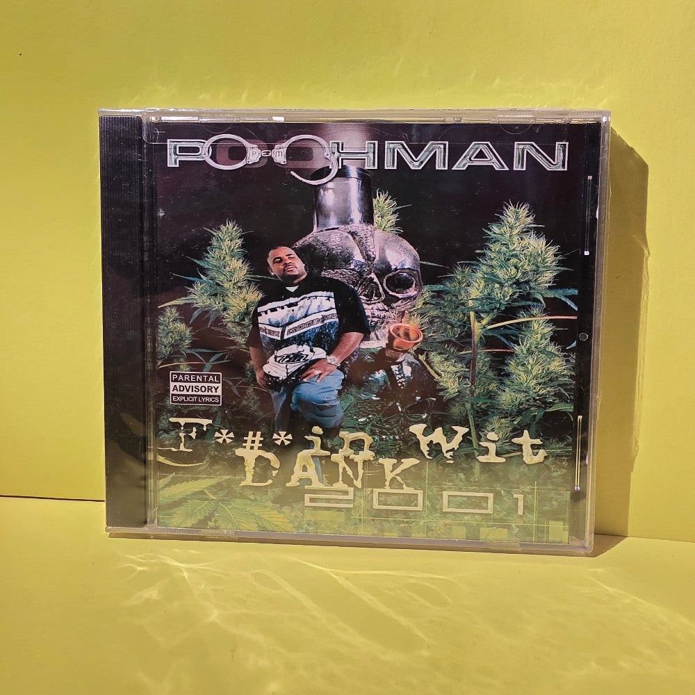 Pooh-Man - Fuckin' Wit Dank 2001 - 2001 - 6617-KILLA8788 New - Sealed - CDs