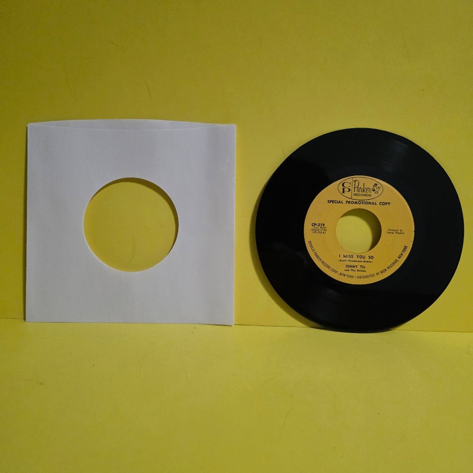 Sonny Til And The Orioles  - I Miss You So / Hey! Little Woman/ Promo  - 1963 - CP-219 - Used - VG+ - Vinyl