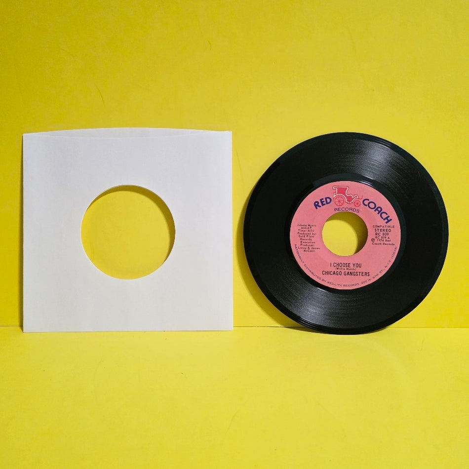 Chicago Gangsters Rare 7" - I Chose You / My Ship - 1974 - RC 809 - Used - VG++ - Vinyl
