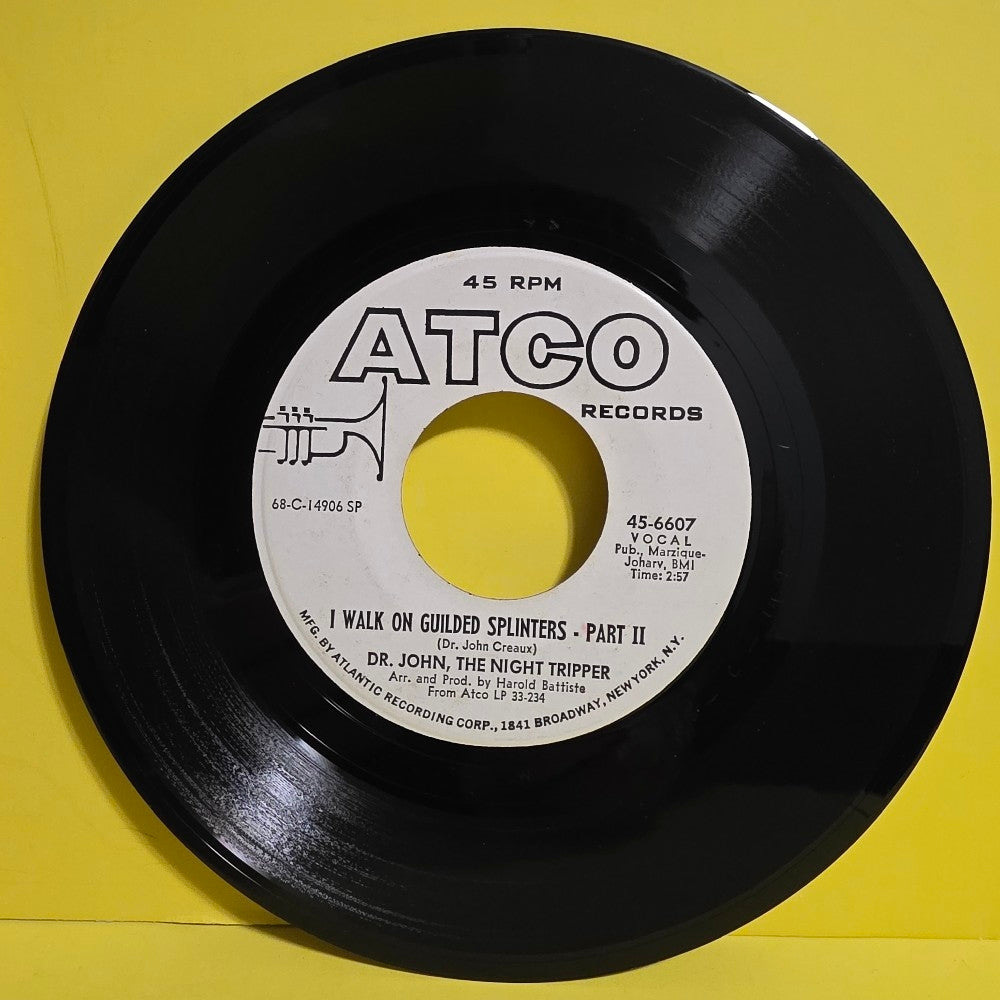 Dr. John, The Night Tripper - I Walk On Guilded Splinters Rare 7" Promo  - 1968 - 45-6607 - Used - VG++ - Vinyl