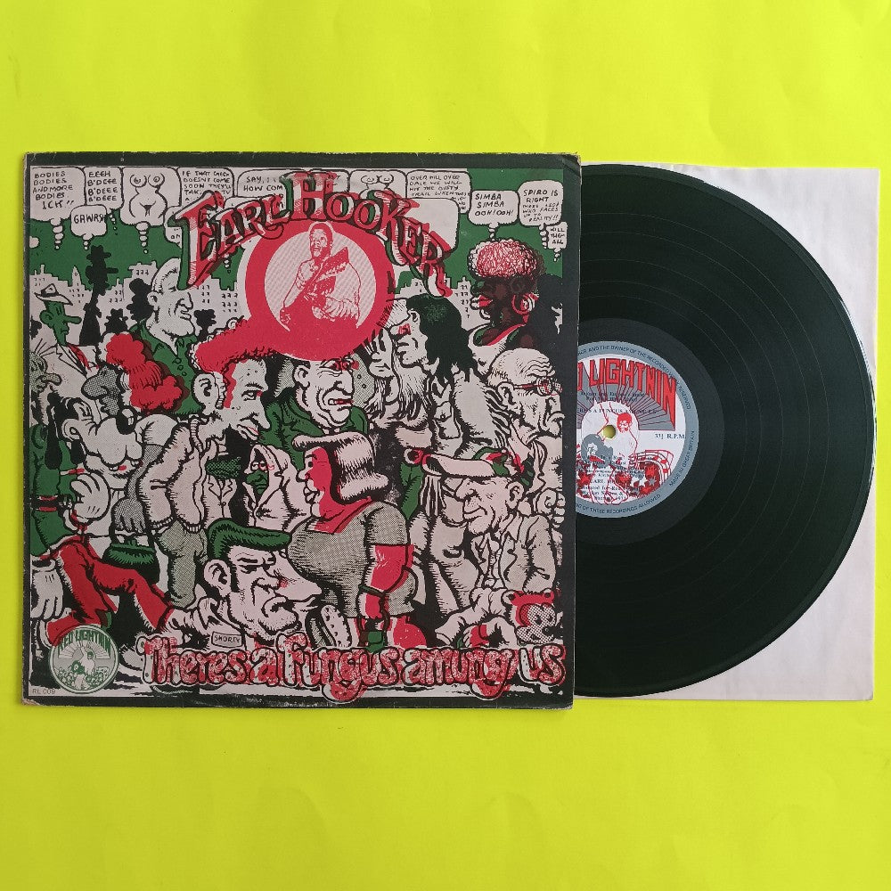Early Hooker - There's A Fungus Amung Us UK - 1972 - RL 009 - Used - VG++ - Vinyl
