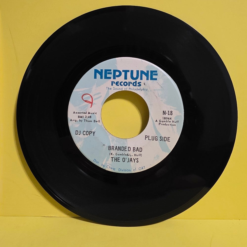 The O' Jays - Branded Bad/You're The Best Thing Since Candy 7" Promo  - 1969 - N-18 - Used - VG+ - Vinyl