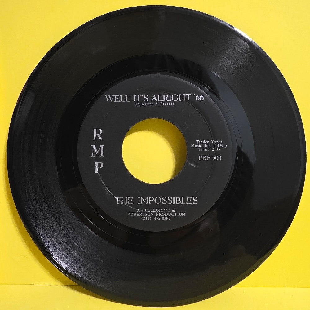 The Impossible  - Well It's Alright '66 / Everywhere I Go. 7" - PRP 501 - Used - VG+ - Vinyl