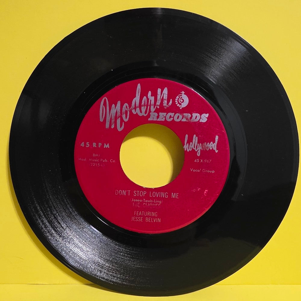The Cliques - Why Oh Why / Don't Stop Loving Me 7" - 45X967 - Used - VG+ - Vinyl