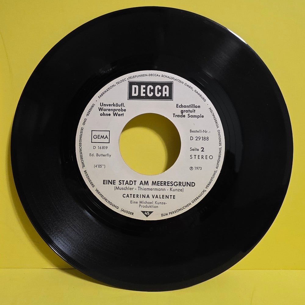 Caterina Valente - Daniel Und De Lowe 7" Promo  - 1973 - D 29 188 - Used - VG+ - Vinyl