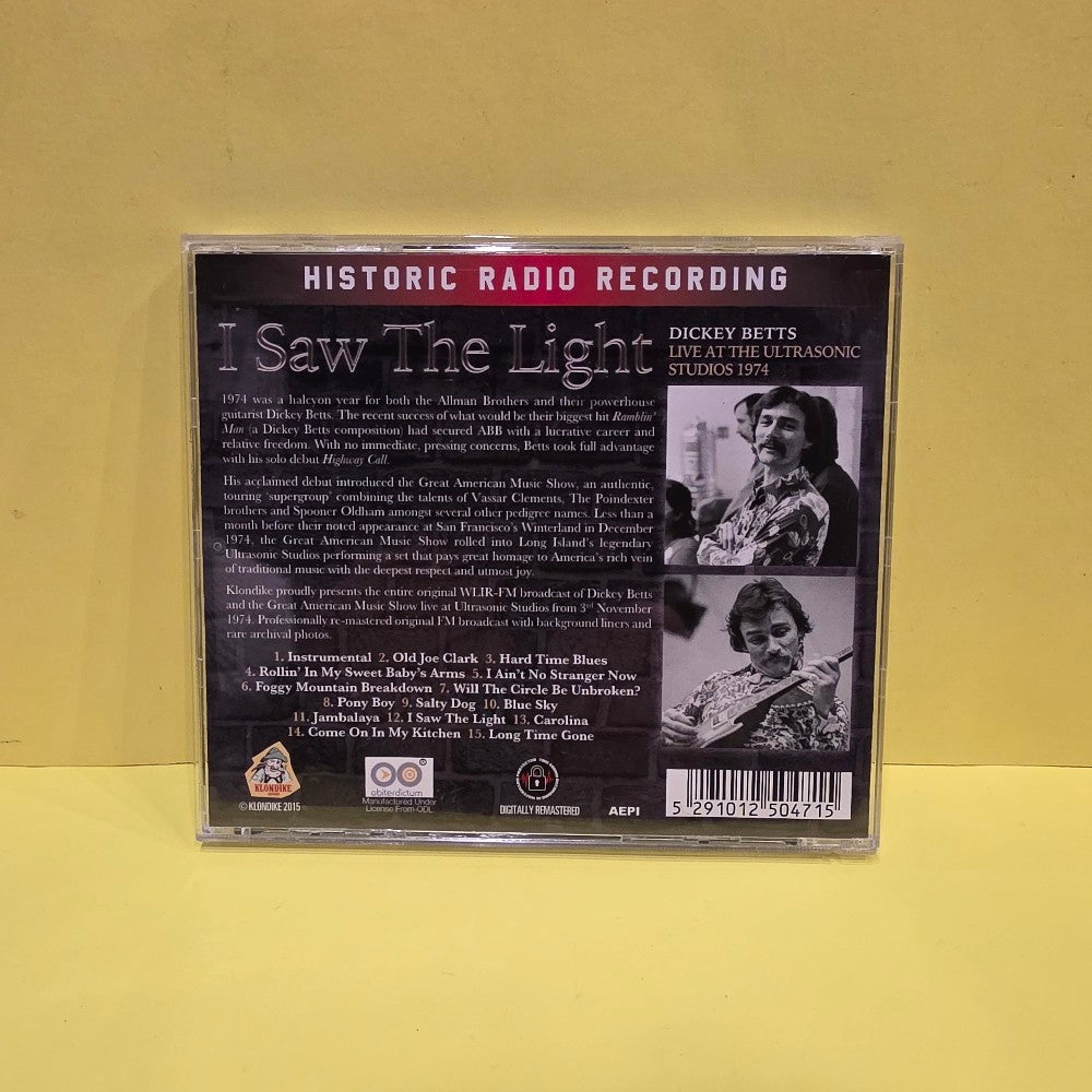 Dickey Betts - I Saw The Light (Live At The Ultrasonic Studios 1974) - 2015 - KLCD5047 - Used - VG++ - CDs